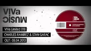 VIVALTD018 /// Charles Ramirez & Stan Garac - Black Light / Red Light / Waiting You - VIVa LIMITED
