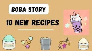 Boba Story Game: 10 New Recipes [July 2024 Update]