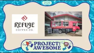 Project for Awesome 2026 - Nomination for Refuge Coffee Co