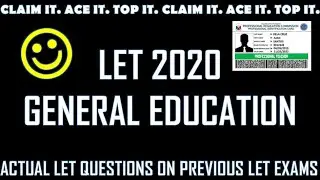 Paano ba pumasa sa LET? | GenEd Part 4 #LETReviewers2020 #LET2020 #ActualLETQuestions #ProfEd