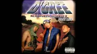 D'Gree: New World Disorder: First Life