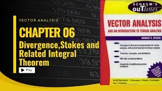 Divergence,Stokes & Related Integral Theorems | Solved Problems.