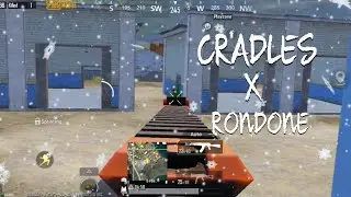 CRADLES X RONDONE ! BEST MNTAGES