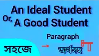 An ideal student paragraph.A Good student paragraph. Ideal student paragraph, Ideal student easy 