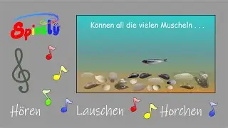 Spiralӱ zum H&ouml;ren - Lauschen - Horchen : Am Meer 2 - K&ouml;nnen all die vielen Muscheln . . .