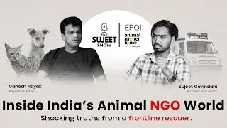 AMTM x Sujeet | Animal Care & Rescue Conversation EP 01