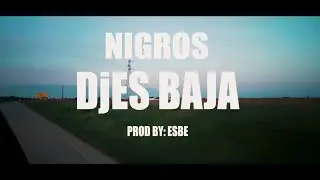 Nigros - Dje s' Baja (MUSIC VIDEO)