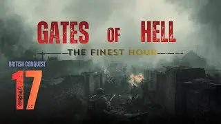 Stolen Valor! &ldquo;Gates of Hell &ndash; The Finest Hour | British Campaign Gameplay Hardcore