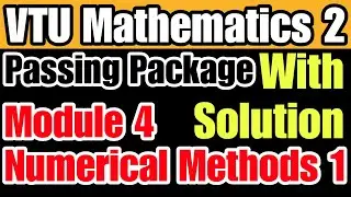 VTU 2nd Sem Maths Module 4 Numerical Methods 1 Important Questions With Solution | Infogoal