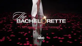Coming Soon To Tuesdays on ABC - The Bachelorette