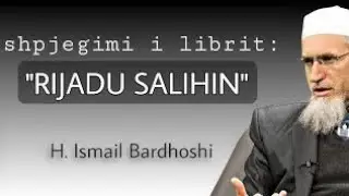 Rijadu Salihine (266/2): Ndalimi i urrejtjes ndërmejt besimtarëve