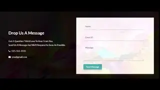 Responsive Contact Us Form Using Only HTML & CSS - CodeWithTanmay