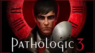 ОТРАБАТЫВАЮ ЦЕЛЕВОЕ В ГОРХОНСКЕ / ВРАЧ ИГРАЕТ В PATHOLOGIC 3