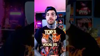 Мои ТОП-3 дэткор-вокалиста 🎤🔥