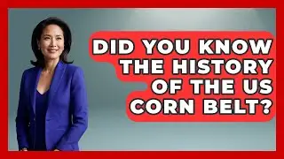 Did You Know The History Of The US Corn Belt? - Commodity Wealth Investor