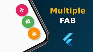 How to Create Multiple (More Than One) FAB in Flutter [Speed Code]