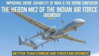 Improving drone capability of India | Heron Mk2 of IAF | हिंदी में