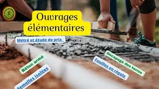 Métré et étude de prix: La décomposition d'un projet/Les ouvrages élémentaire