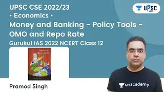Money & Banking- Policy Tools- OMO & Repo Rate Part-1 | Chapter -3 | NCERT Class 12th | Pramod Singh