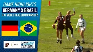 GERMANY X BRAZIL | RANKING GAME | IFAF WORLD FLAG CHAMPIONSHIP 2024 | Game Highlights