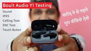 Boult Audio Airbass Y1 Unboxing & Details Review | Sound & Calling Test, Water Test, ENC Test, Touch