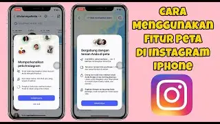 CARA MENGGUNAKAN FITUR PETA INSTAGRAM DI IPHONE