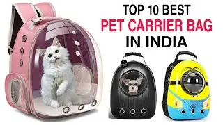 Top 10 Best Dog & cat Backpack in India With Price 2021 | Best Pet Carrier Bag