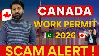 Canada Work Permit Scam Exposed 2026 by Bilal Hassan  | Canada Work Visa 2026 | GHC Consultants