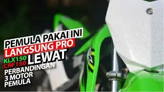 Motor yang Bikin Pemula Jadi PRO | Perbandingan 3 Motor Pemula 😋