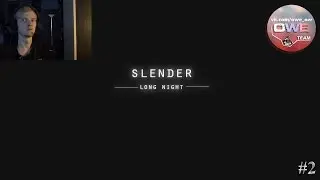 Slender: Long Night c Максоном #2