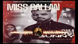 Miss Callan || Sam Sunny || Bangar Record's Italy 2025