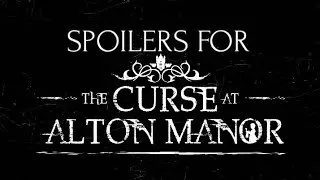 Good choices were made.👍 (SPOILERS FOR THE CURSE AT ALTON MANOR!)