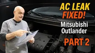 🔧 Part 2: AC Compressor Leak Fix & Full System Overhaul – Mitsubishi Outlander Repair 🔧