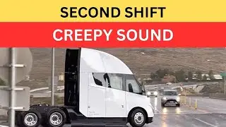 Drivers Running Tesla Semis At Least Two Shifts Near Giga Nevada With Creepy Sound