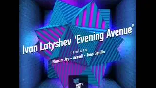 Ivan Latyshev &mdash; Evening Avenue (Arsenii Revision)