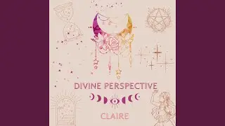Divine Perspective (feat. Claire L.)