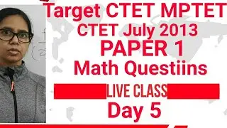 #TargetCTET&nbsp;|| Maths July 2013 Question Paper || Paper 1