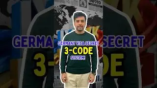 Germany Visa Secret- 3 Code System