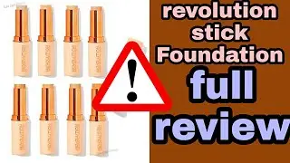 Makeup Revolution Stick Foundation Review | explore trend and Vogue |