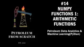Lecture 14 : Numpy 11: Numpy Functions 1: Arithmetic | Data #Analysis #MachineLearning | #Python