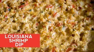 How to Make: Louisiana Shrimp Dip