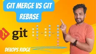 Day- 11 - Git Merge vs Git Rebase