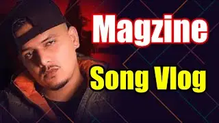 Magazine Song | Behind The Scene ￼| Part 1 | #vlog #magazine #madmusic