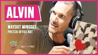ALVIN: wayout MYndset (OFFICI.art) intervista di @RadioFSC (Modena Smart Life 25 settembre 2021)