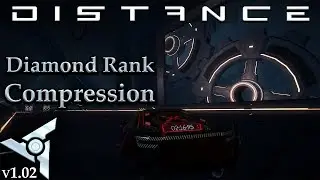 Distance - Diamond Medal On Compression Track [01:35.59]