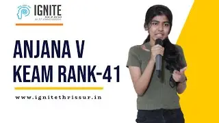 SUCCESS STORY OF IGNITE NATA TOPPER | ANJANA V | KEAM RANK- 41|  INVICTA 2021