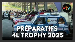 D&eacute;part du 4L Trophy 2025 ! les derniers pr&eacute;paratifs avant le top d&eacute;part