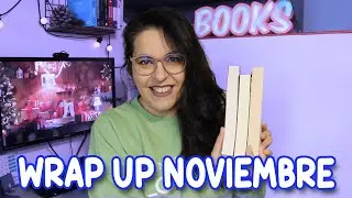 WRAP UP NOVIEMBRE 📚Lecturas del mes  | @quientelohadicho