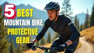 5 Best Mountain Bike Protective Gear in 2025