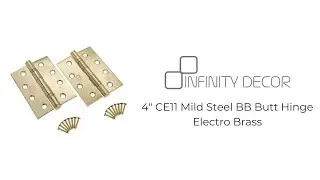 INFINITY DECOR - CE11 Mild Steel Ball Bearing Butt Hinge - Electro Brass | Heavy Duty Internal Hinge